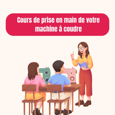 Cours de prise en main de votre machine à coudre, Brodeuse ou surjeteuse - 1h